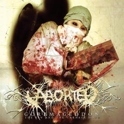Aborted - Goremageddon - The Saw and the Carnage Done